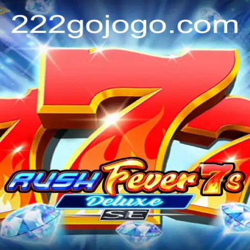 Explorando o Universo do Jogo RushFever7sDeluxeSE na Plataforma 222go.com